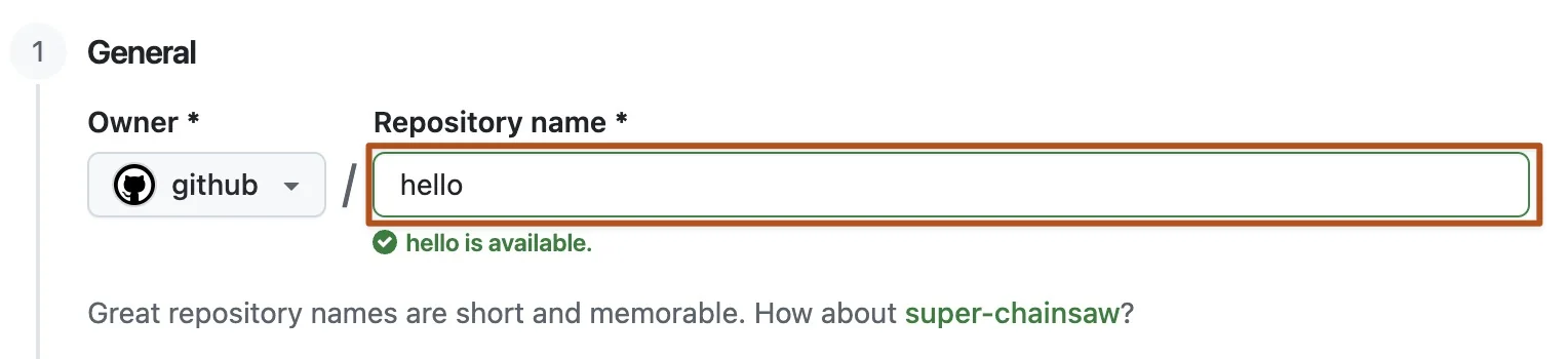 The Repository name field on GitHub, outlined in orange, with hello typed in and the note "hello is available."