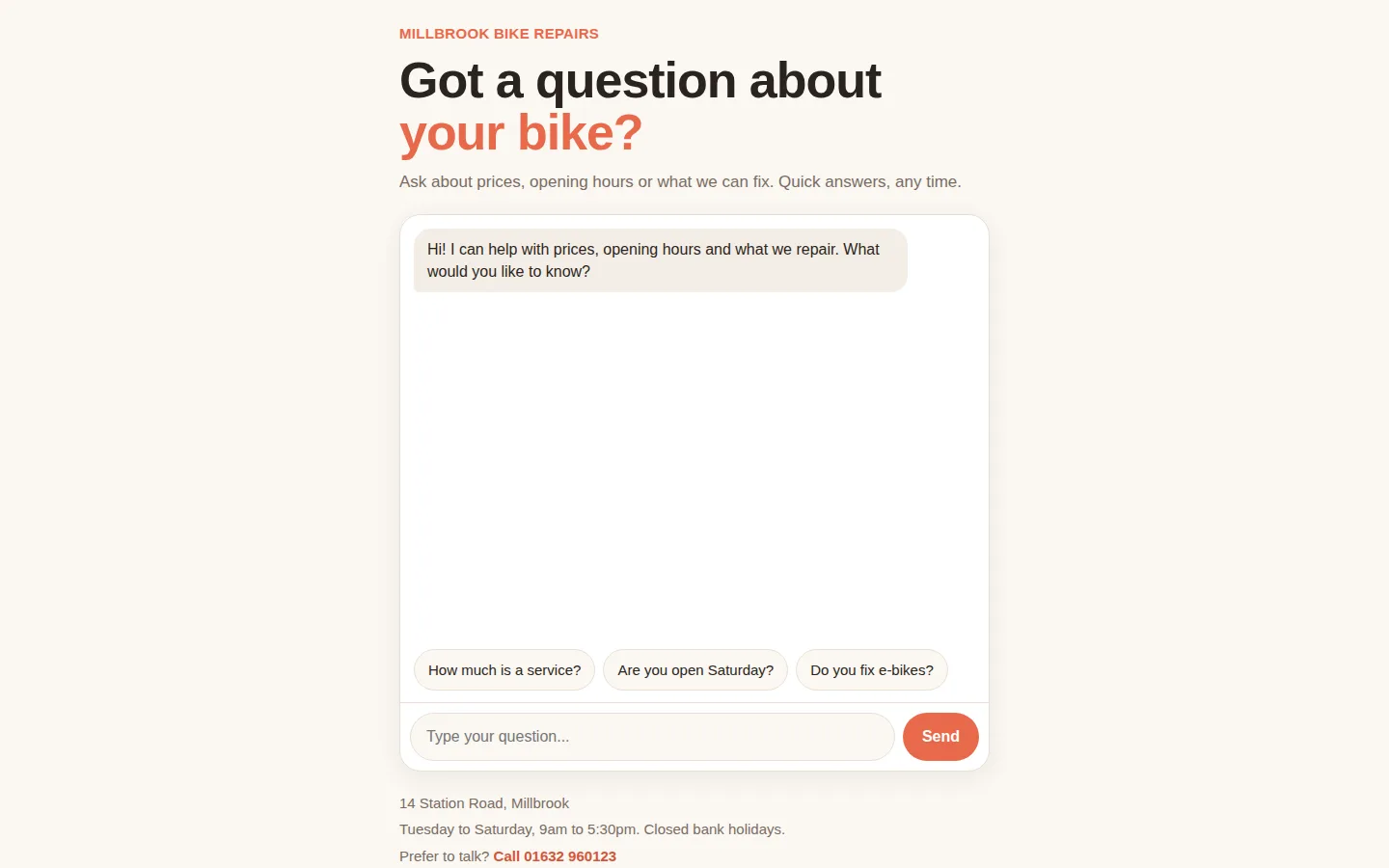 Millbrook Bike Repairs chat page on a laptop: a warm off-white page with the heading 'Got a question about your bike?', a chat box with a greeting, three tap-to-ask buttons and an orange Send button, and the address and hours below.