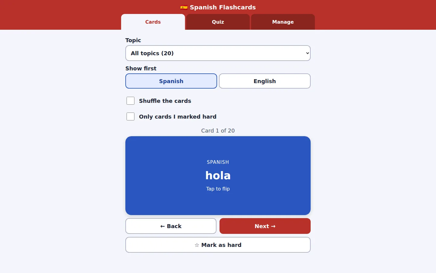Laptop: a red 'Spanish Flashcards' header with Cards, Quiz and Manage tabs, a Topic menu set to 'All topics (20)', Spanish or English first, Shuffle and 'Only cards I marked hard' boxes, and a big blue card saying 'hola' with 'Tap to flip'.