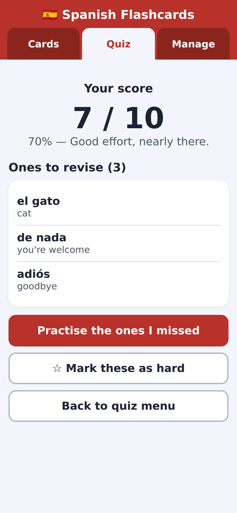 Phone: 'Your score 7 / 10, 70%', three words to revise (el gato, de nada, adiós) and buttons to practise the ones missed or mark them as hard.