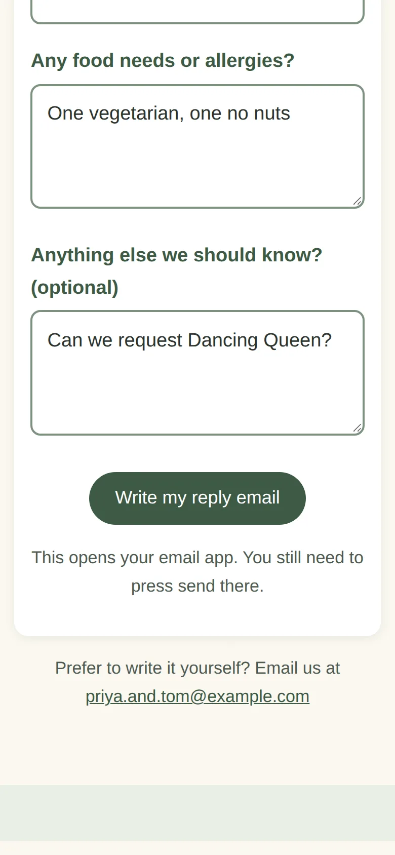 Phone: the reply form filled in with 'One vegetarian, one no nuts' and 'Can we request Dancing Queen?', a green 'Write my reply email' button, and a note that it opens your email app and you still need to press send.