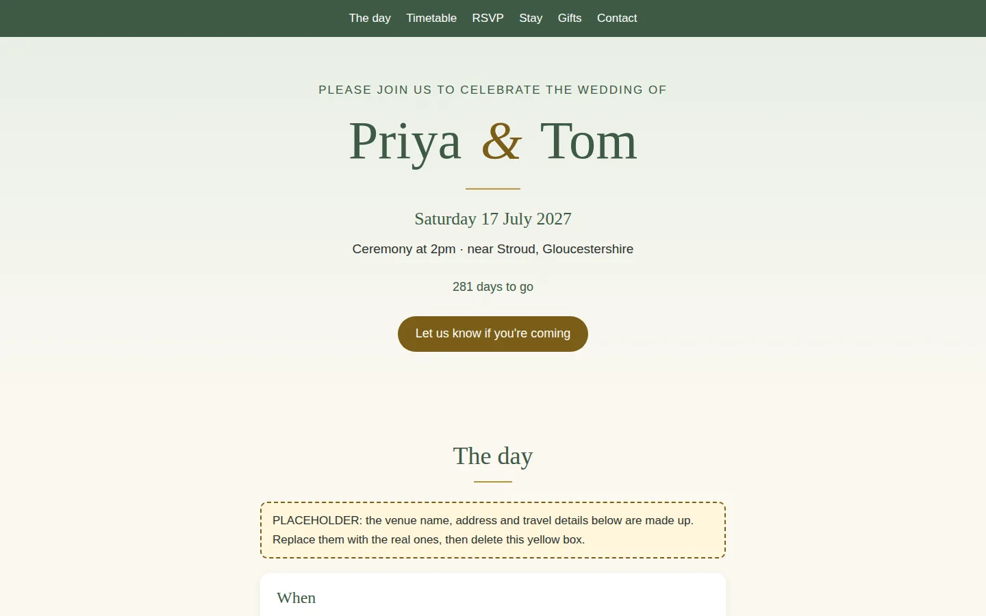 Laptop: a green menu bar (The day, Timetable, RSVP, Stay, Gifts, Contact), then 'Priya & Tom' in large type, 'Saturday 17 July 2027', 'Ceremony at 2pm, near Stroud, Gloucestershire', '281 days to go' and a bronze button saying 'Let us know if you're coming'. Below it, a yellow dashed box that opens with a PLACEHOLDER tag.